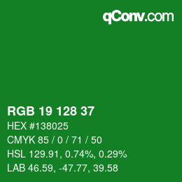 カラーコード: RGB 19 128 37 | qconv.com
