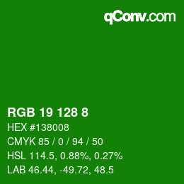 カラーコード: RGB 19 128 8 | qconv.com