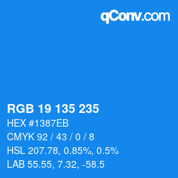 カラーコード: RGB 19 135 235 | qconv.com