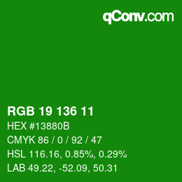 Color code: RGB 19 136 11 | qconv.com
