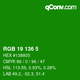 Color code: RGB 19 136 5 | qconv.com