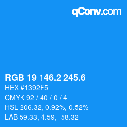 カラーコード: RGB 19 146.2 245.6 | qconv.com