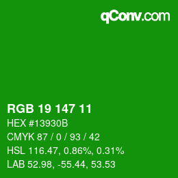 Color code: RGB 19 147 11 | qconv.com