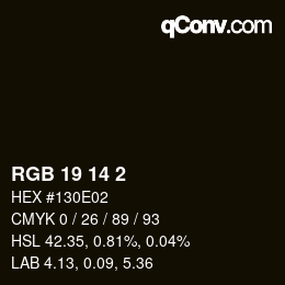 カラーコード: RGB 19 14 2 | qconv.com