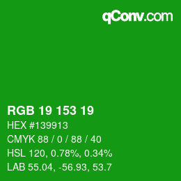 Color code: RGB 19 153 19 | qconv.com