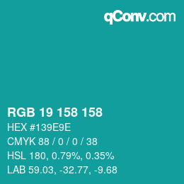 カラーコード: RGB 19 158 158 | qconv.com