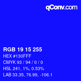 Color code: RGB 19 15 255 | qconv.com