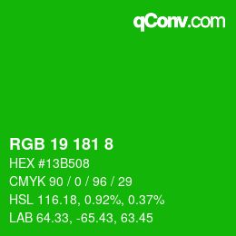 カラーコード: RGB 19 181 8 | qconv.com