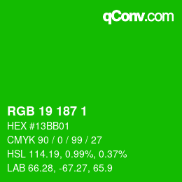 Color code: RGB 19 187 1 | qconv.com