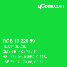 Color code: RGB 19 220 59 | qconv.com