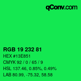Color code: RGB 19 232 81 | qconv.com