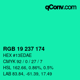 Color code: RGB 19 237 174 | qconv.com