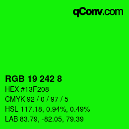 Color code: RGB 19 242 8 | qconv.com