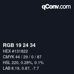 カラーコード: RGB 19 24 34 | qconv.com