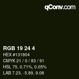 カラーコード: RGB 19 24 4 | qconv.com