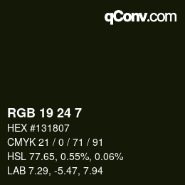 カラーコード: RGB 19 24 7 | qconv.com