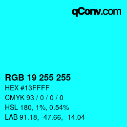 カラーコード: RGB 19 255 255 | qconv.com