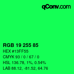 Color code: RGB 19 255 85 | qconv.com