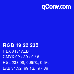 Color code: RGB 19 26 235 | qconv.com