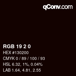 Color code: RGB 19 2 0 | qconv.com