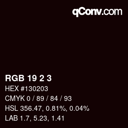 カラーコード: RGB 19 2 3 | qconv.com