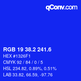 カラーコード: RGB 19 38.2 241.6 | qconv.com