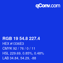 カラーコード: RGB 19 54.8 227.4 | qconv.com
