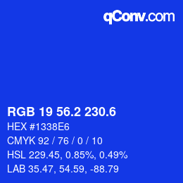 カラーコード: RGB 19 56.2 230.6 | qconv.com