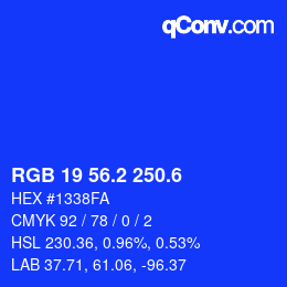 カラーコード: RGB 19 56.2 250.6 | qconv.com