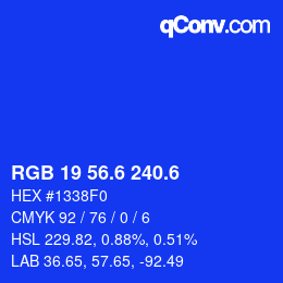 カラーコード: RGB 19 56.6 240.6 | qconv.com