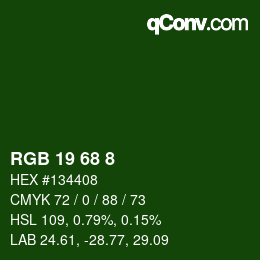 カラーコード: RGB 19 68 8 | qconv.com