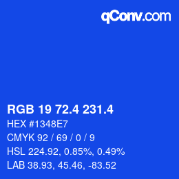 カラーコード: RGB 19 72.4 231.4 | qconv.com