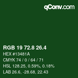 カラーコード: RGB 19 72.8 26.4 | qconv.com