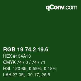 カラーコード: RGB 19 74.2 19.6 | qconv.com