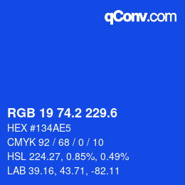 カラーコード: RGB 19 74.2 229.6 | qconv.com