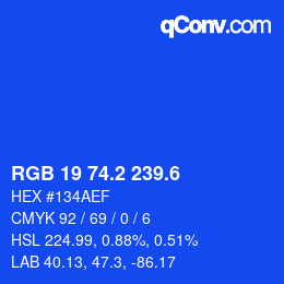 カラーコード: RGB 19 74.2 239.6 | qconv.com