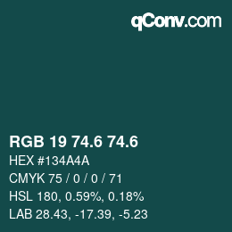 カラーコード: RGB 19 74.6 74.6 | qconv.com