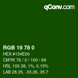 Color code: RGB 19 78 0 | qconv.com