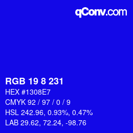 カラーコード: RGB 19 8 231 | qconv.com