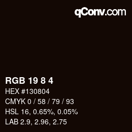 カラーコード: RGB 19 8 4 | qconv.com