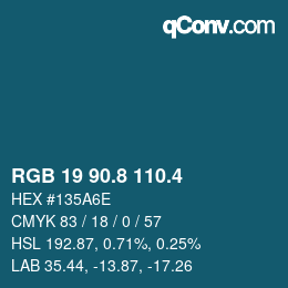 カラーコード: RGB 19 90.8 110.4 | qconv.com