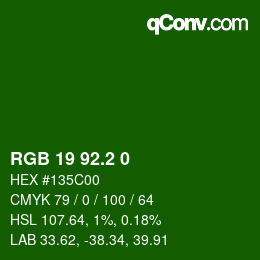 カラーコード: RGB 19 92.2 0 | qconv.com