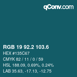 カラーコード: RGB 19 92.2 103.6 | qconv.com