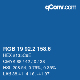 カラーコード: RGB 19 92.2 158.6 | qconv.com