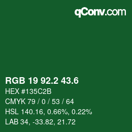 カラーコード: RGB 19 92.2 43.6 | qconv.com