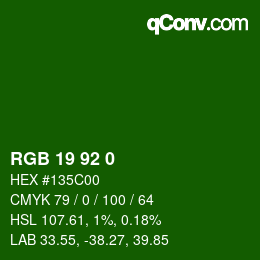 カラーコード: RGB 19 92 0 | qconv.com