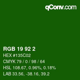 カラーコード: RGB 19 92 2 | qconv.com