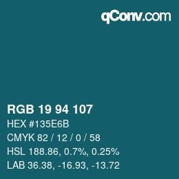 カラーコード: RGB 19 94 107 | qconv.com