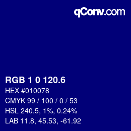 カラーコード: RGB 1 0 120.6 | qconv.com