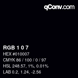 Color code: RGB 1 0 7 | qconv.com